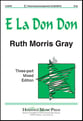 E La Don Don Three-Part Mixed choral sheet music cover